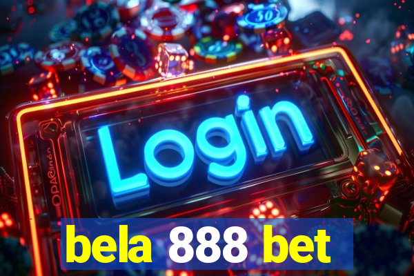 bela 888 bet